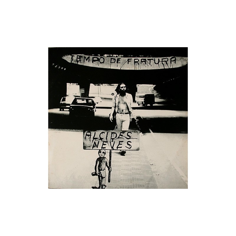 Alcides Neves - Tempo de Fratura 7.99.404.186