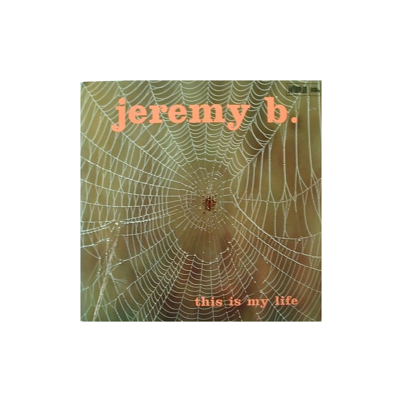 Jeremy B. - This is my life BLPS 19080
