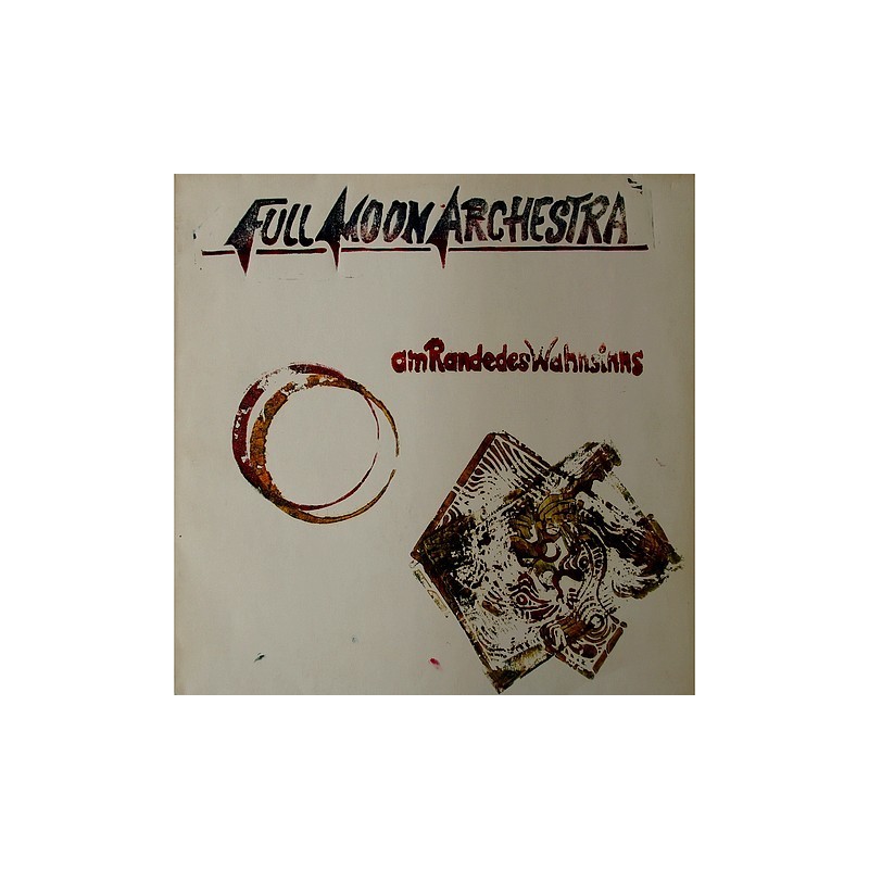 Full Moon Archestra - Am Rande Des Wahnsinns VMP 001