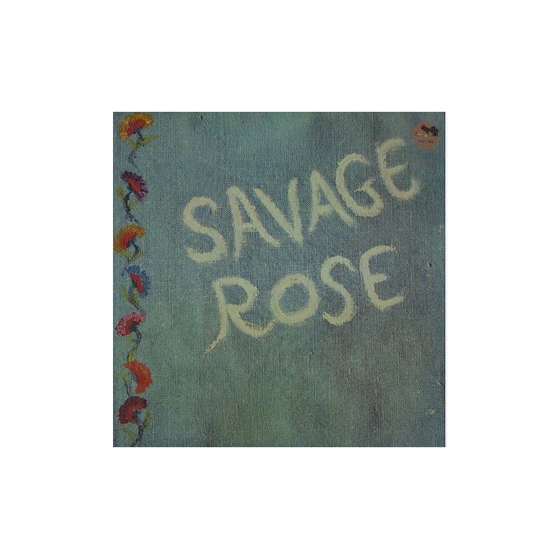 Savage Rose - Solen var ogsa din H-21.100