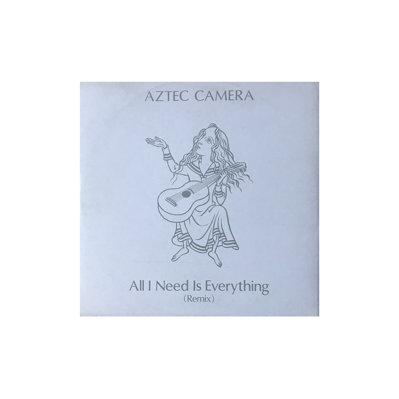 Aztec camera - All I Need Is Everything (Remix) 249 273-0