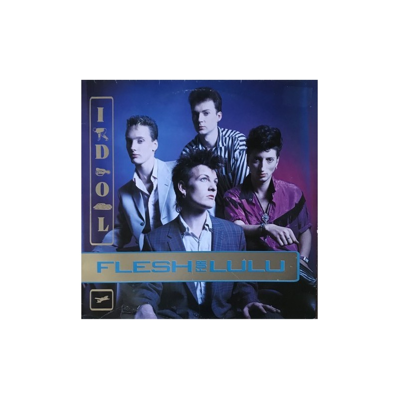 Flesh for lulu - Idol BEG 177T