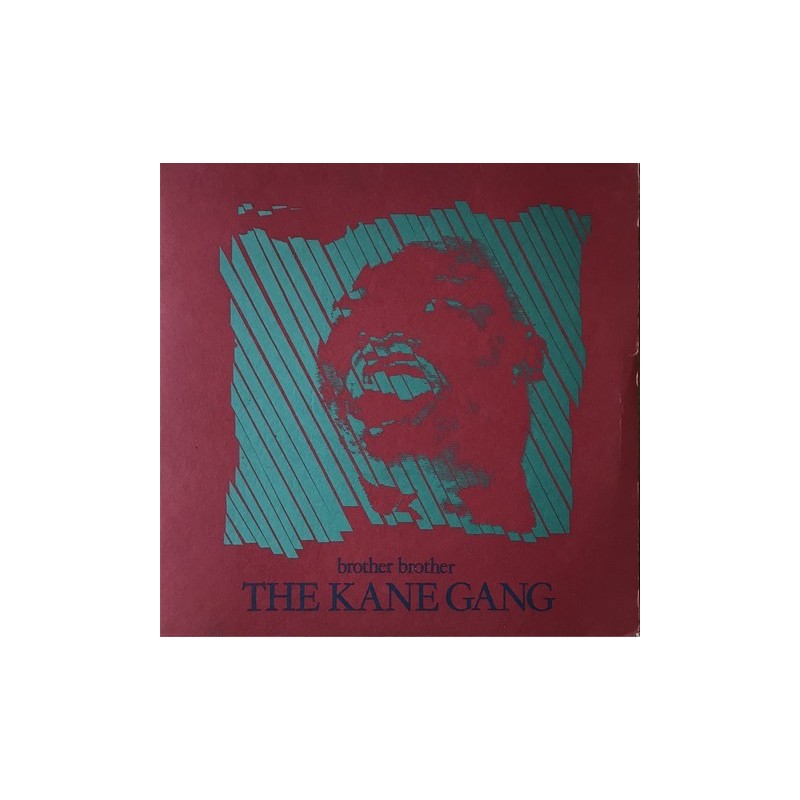 Kane gang - Brother Brother SK 5