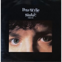 Pete Wylie - Sinful! (Tribal Mix) MDM 7-12