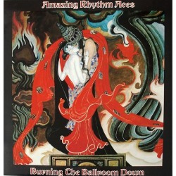 Amazin Rhythm Aces - Burning the Ballrom down 17.1348/0