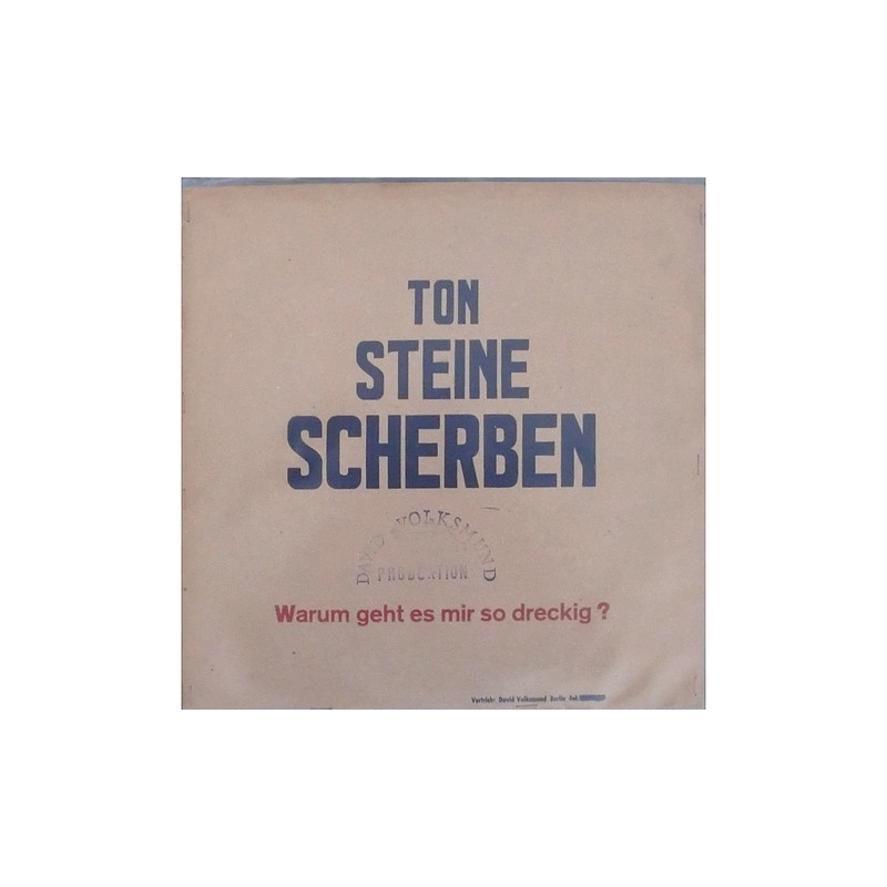Ton Steine Scherben - Warum geht es mir so dreckig? TSS13/L2