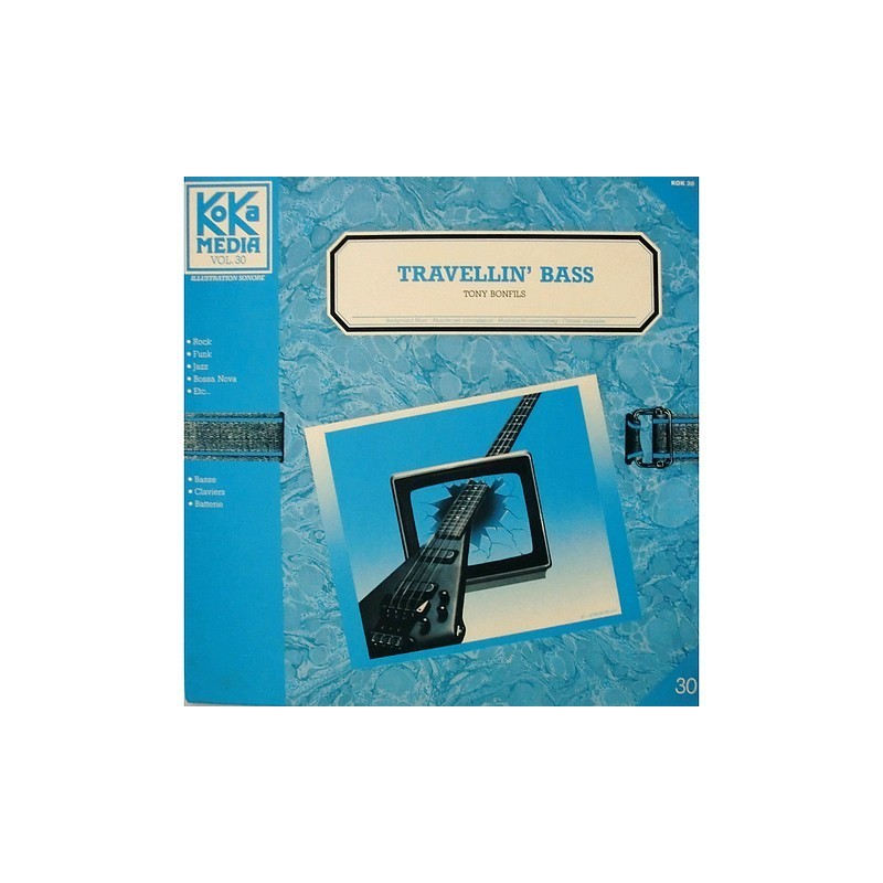 Tony Bonfils - Travellin' Bass KOK 30