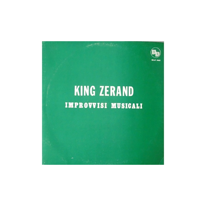King Zerand - Improvvisi Musicali BB.LP. 8462