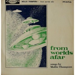 Mollie Thompson - From Worlds Afar JH 101