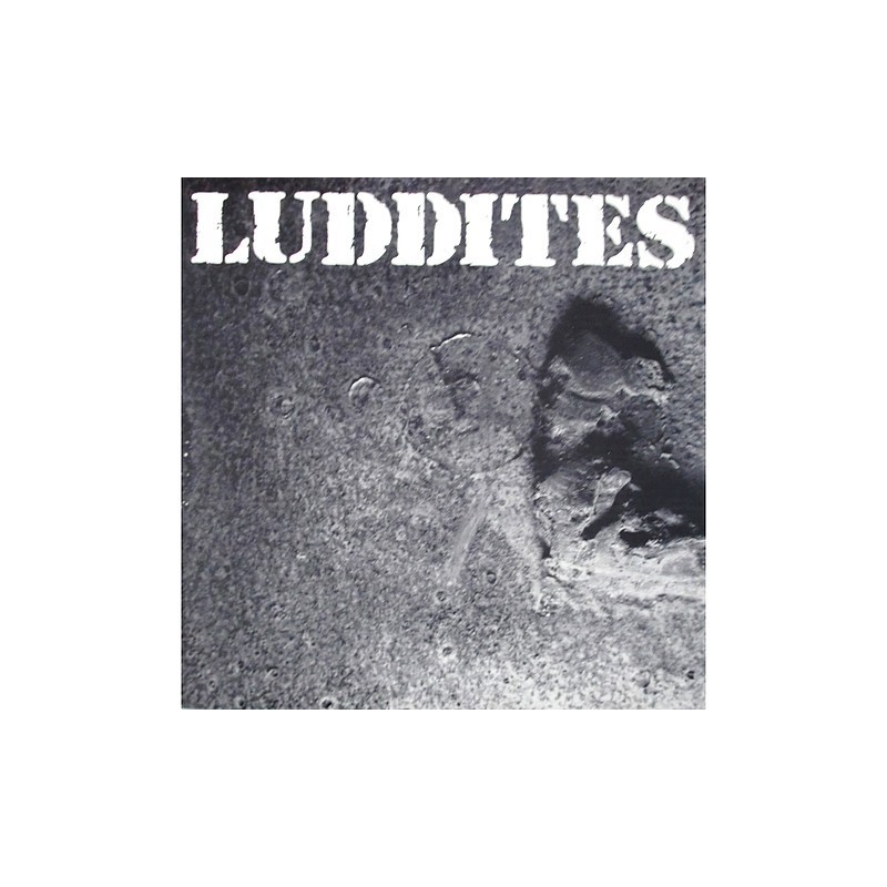 Luddites - Luddites WC-100
