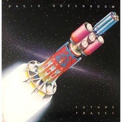 David Rosenboom - Future Travel SRA-002