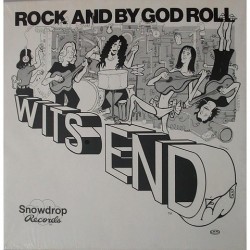 Wits End - Rock and by god Roll DR 1101