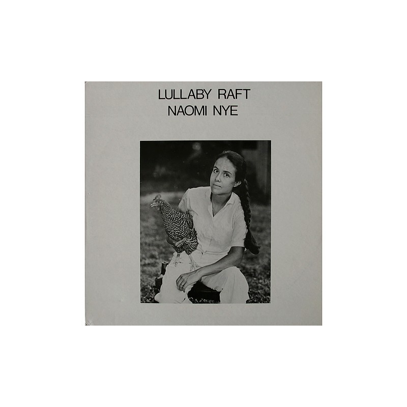 Naomi Nye - Lullaby Raft 0