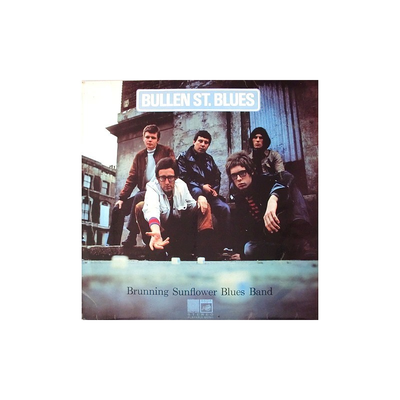Brunning Sunflower Blues Band - Bullen St. Blues FID 2118