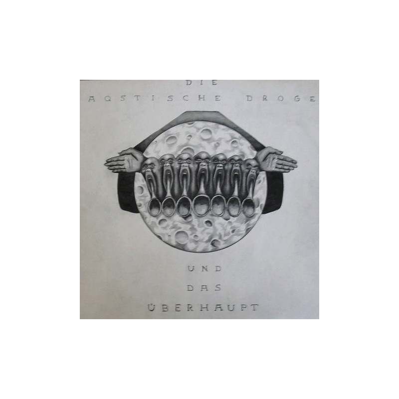 Die Aqstische Droge - und das überhaupt 17