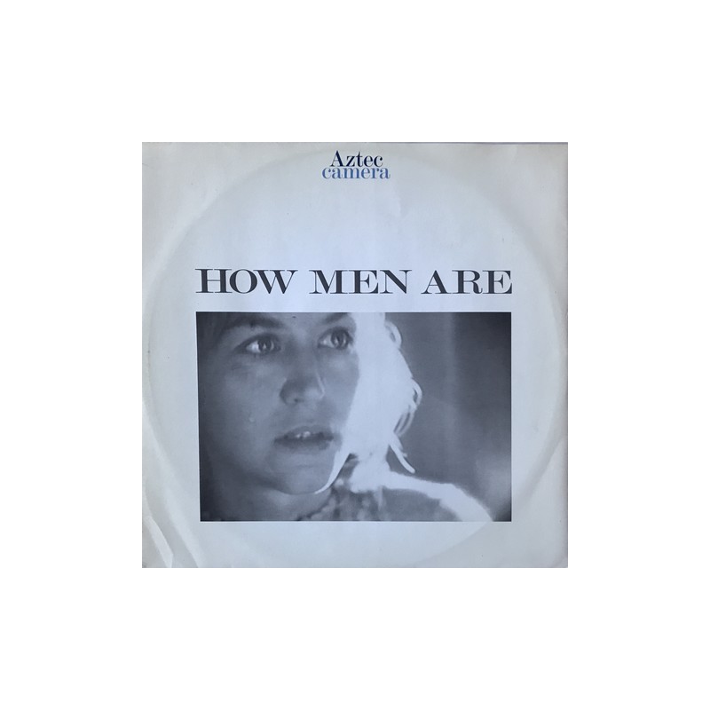 Aztec camera - How Men Are YZ168T