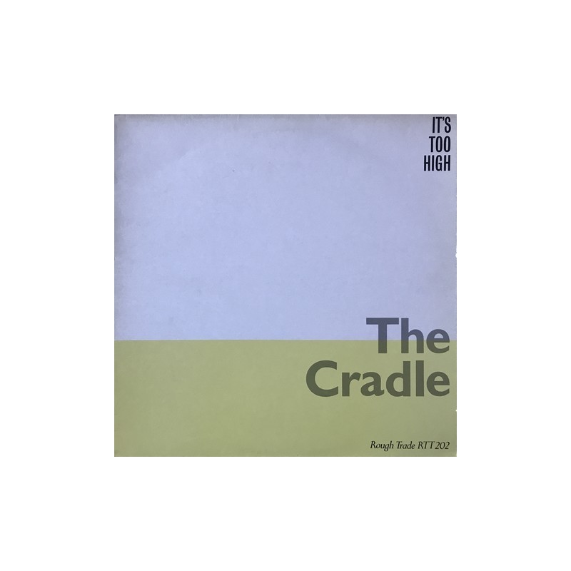 Cradle - It's Too High RTT 202