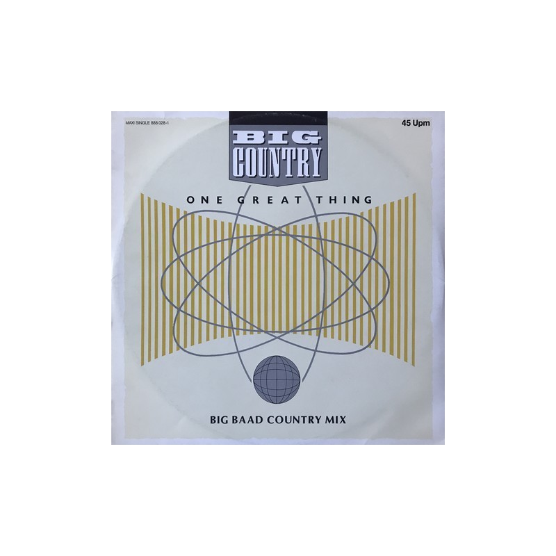 Big country - One Great Thing (Big Baad Country Mix) 888 028-1