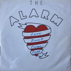 Alarm - Love Don't Come Easy EIRSTPB 134