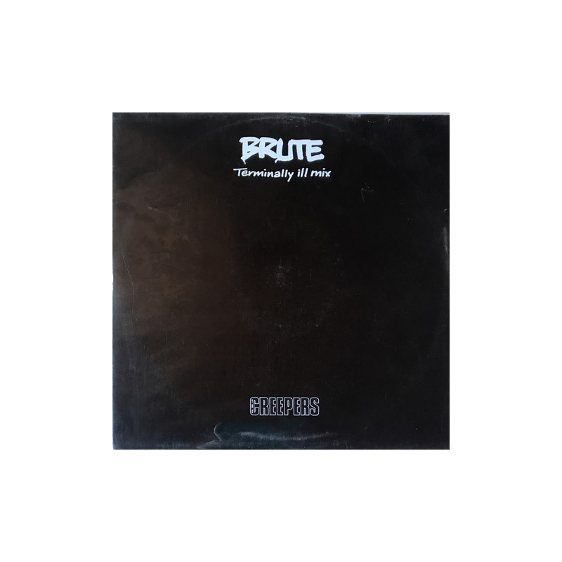 Creepers - Brute Terminally Ill Mix REDT 79
