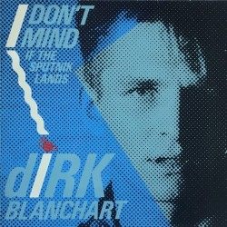 Dirk Blanchart - I Don't Mind (If The Sputnik Lands) STAT 9/12