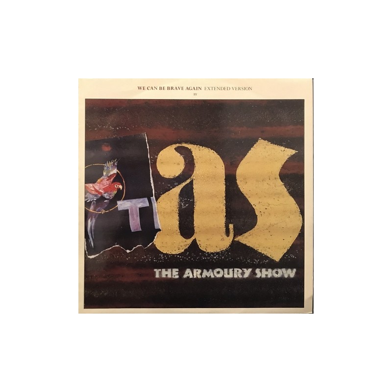 Armoury show - We can be brave again 12R6087