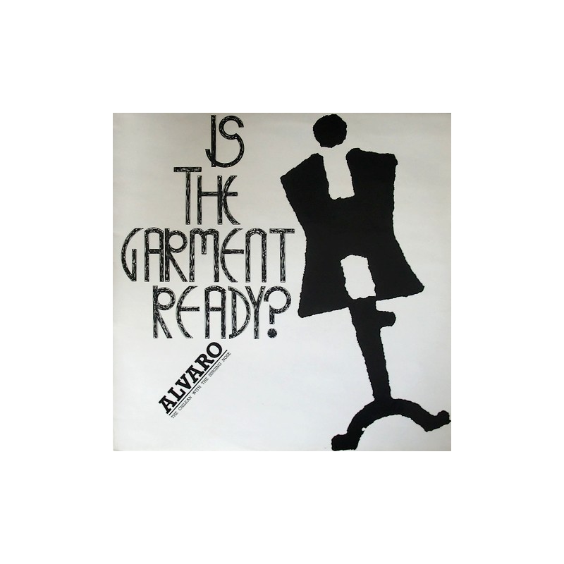 Alvaro - is the garment ready? SSR-7 (LP