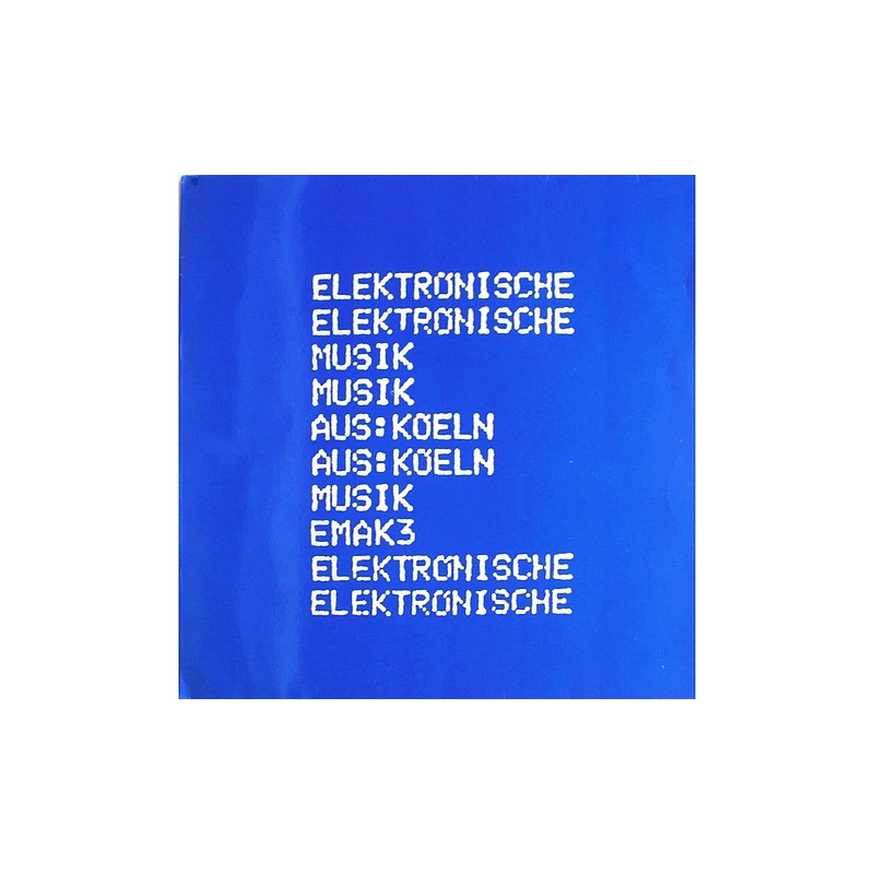 Elektronische musik aus Köln - EMAK 3 OW 012