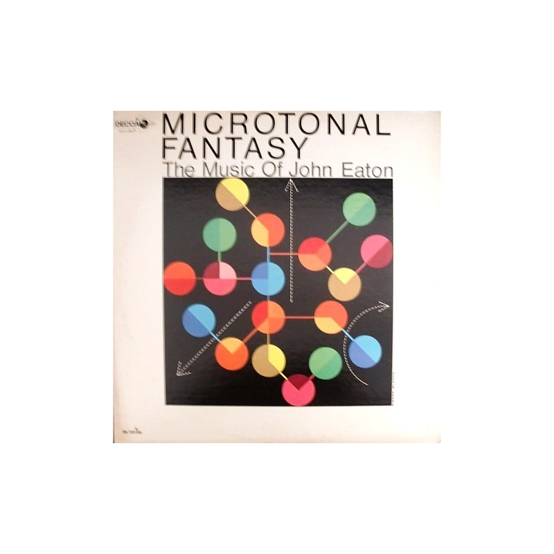 John Eaton - MIcrotonal Fantasy DL 710154