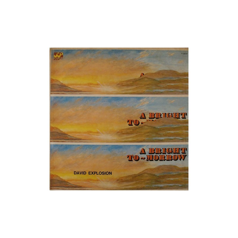 David Explosion - A Bright To-Morrow 71 30 001