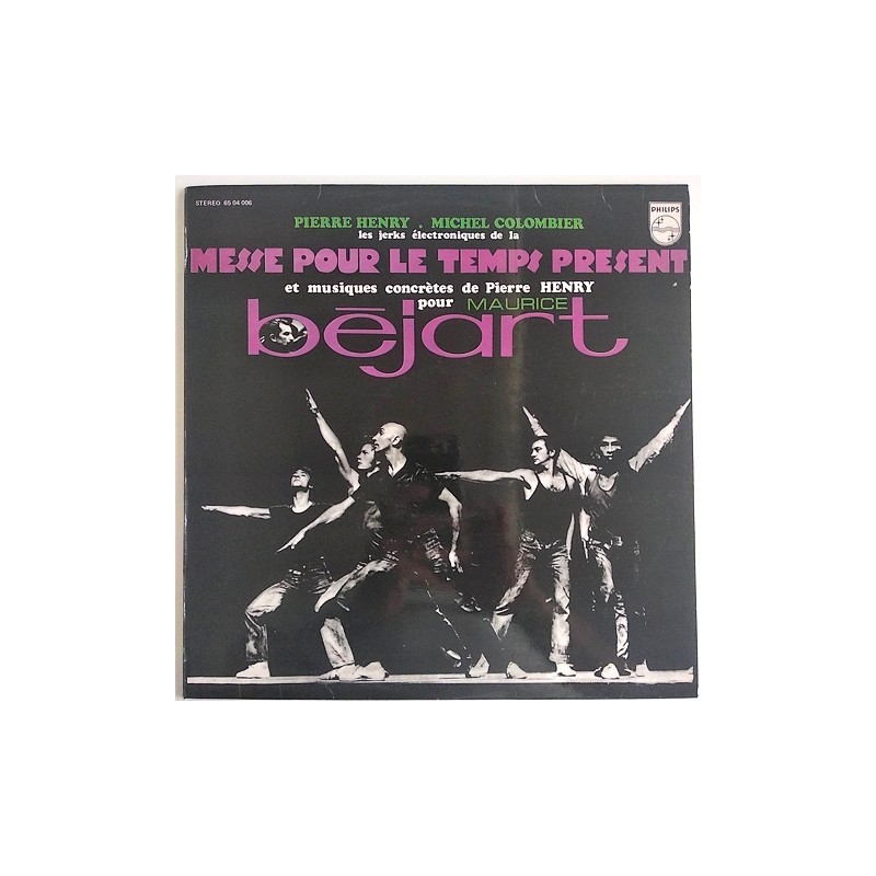 Pierre Henry - Messe pour le temps present 65 04 006