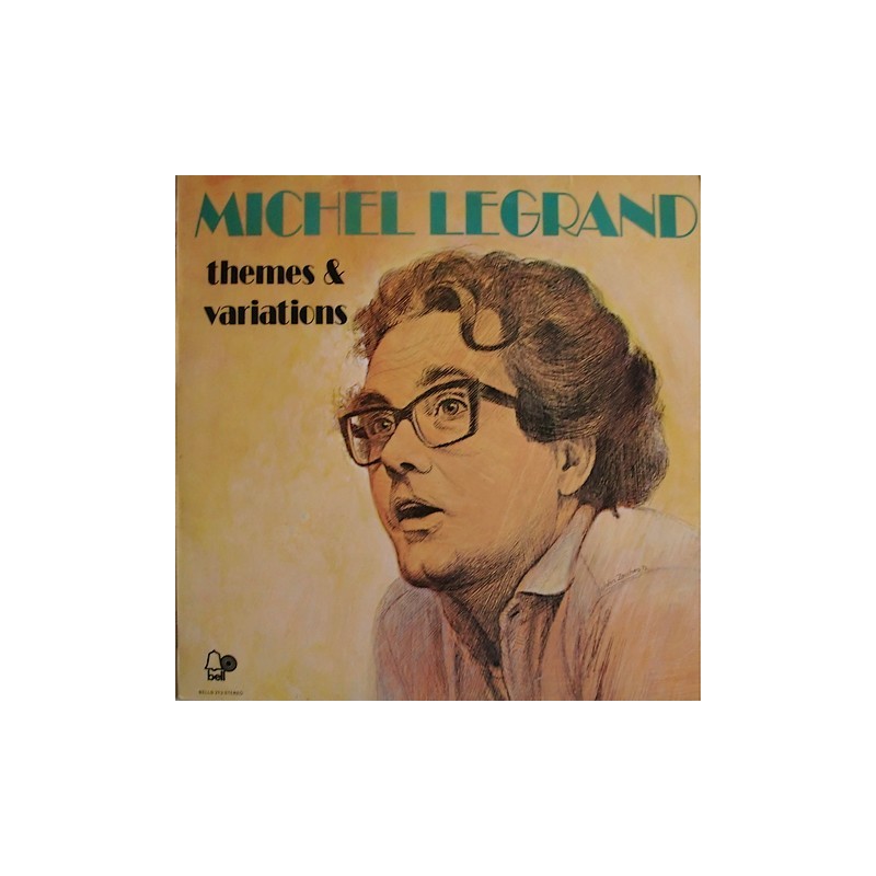 Michel Legrand - Themes & Variations BELLS 213