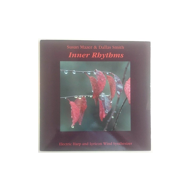 S. Mazer & D. Smith - Inner Rhythms MWLP-110