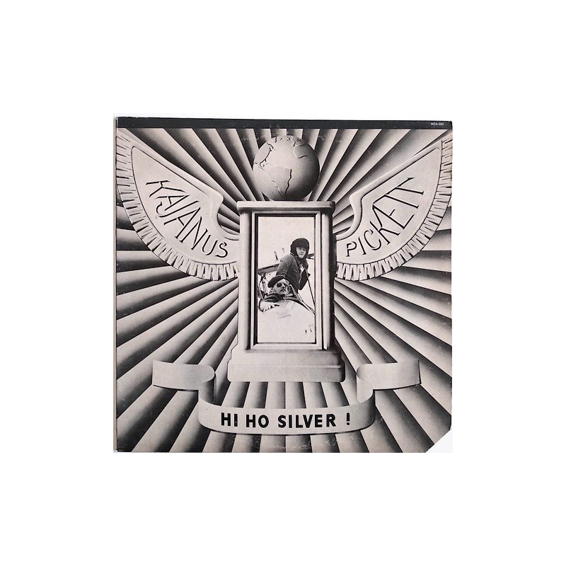Kajanus Pickett - Hi Ho Silver! MCA-304