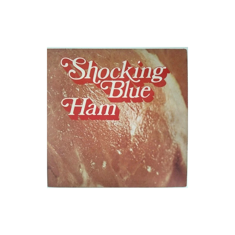 Shocking Blue - Ham 4277631