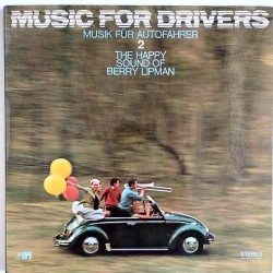 Berry Lipman - Music for Drivers  2 MPS 15 201
