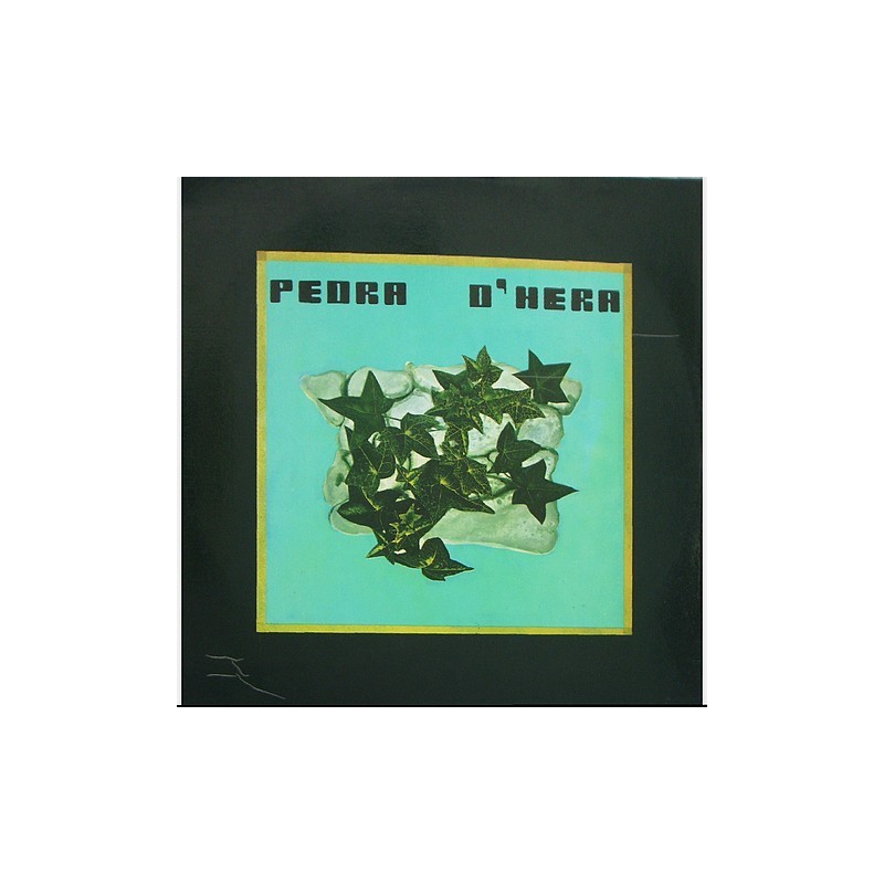 Pedra D'Hera - Pedra de Hera SLP/001/82