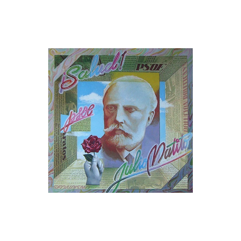 Julio Matito - Salud Psoe! A-3178