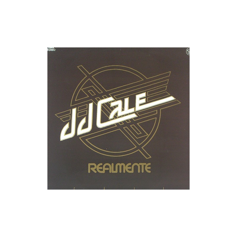JJ Cale - Realmente 17.1104/0