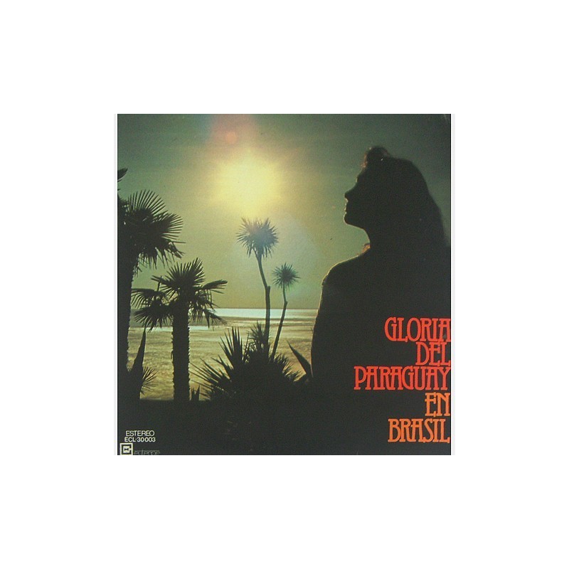 Gloria del Paraguay - En Brasil ECL.300003