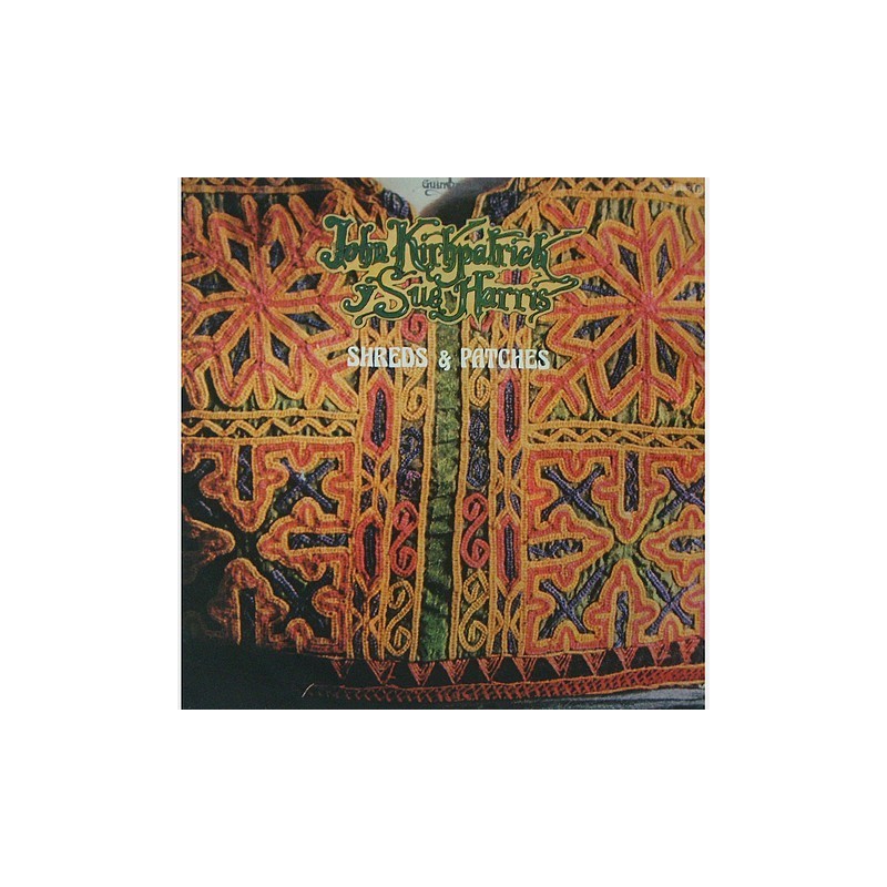 John Kirkpatrick / Sue Harris - Shreds and Patches GS-11087