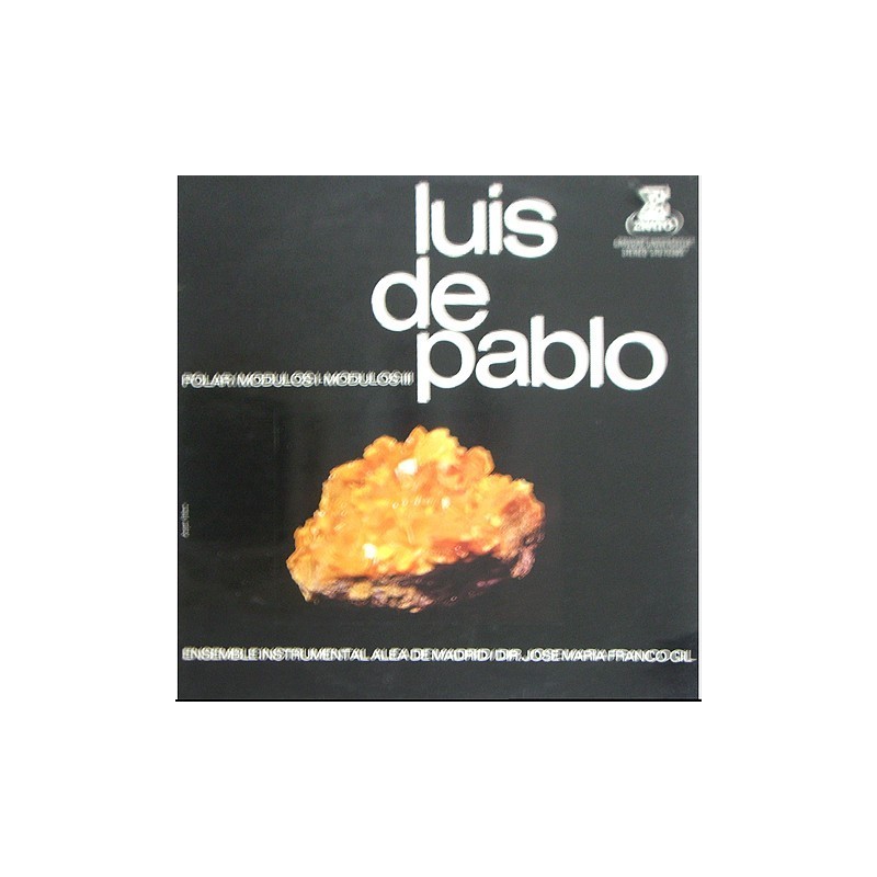 Luis de Pablo - Polar / Modulos I / Modulos III STU 70385
