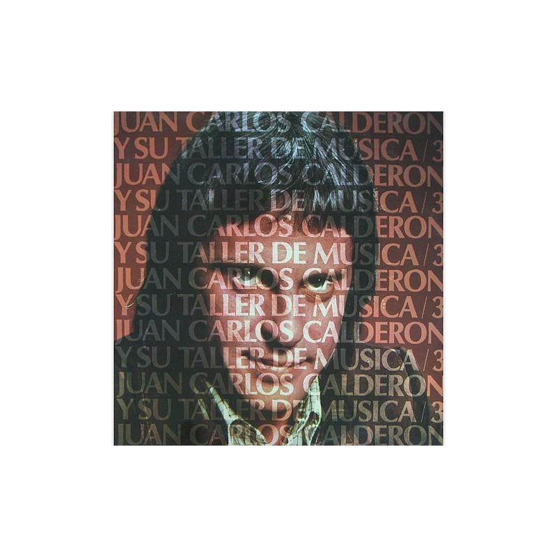 Juan Carlos Calderon - y su taller de musica 3 S 81739