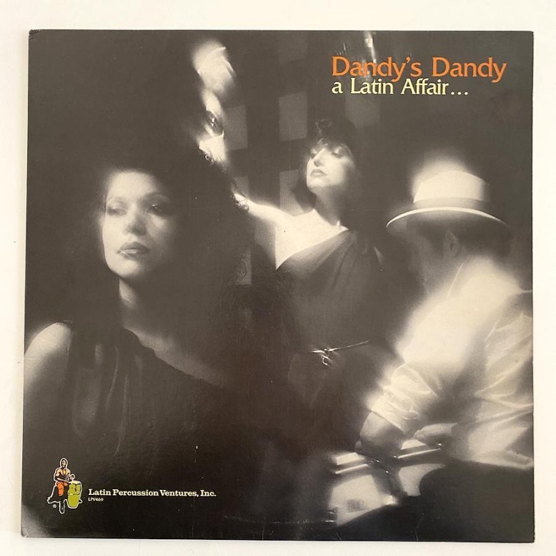 Dandy's Dandy - A Latin Affair LPV469
