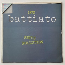 Franco Battiato - 1972  Fetus Pollution ORL 8127