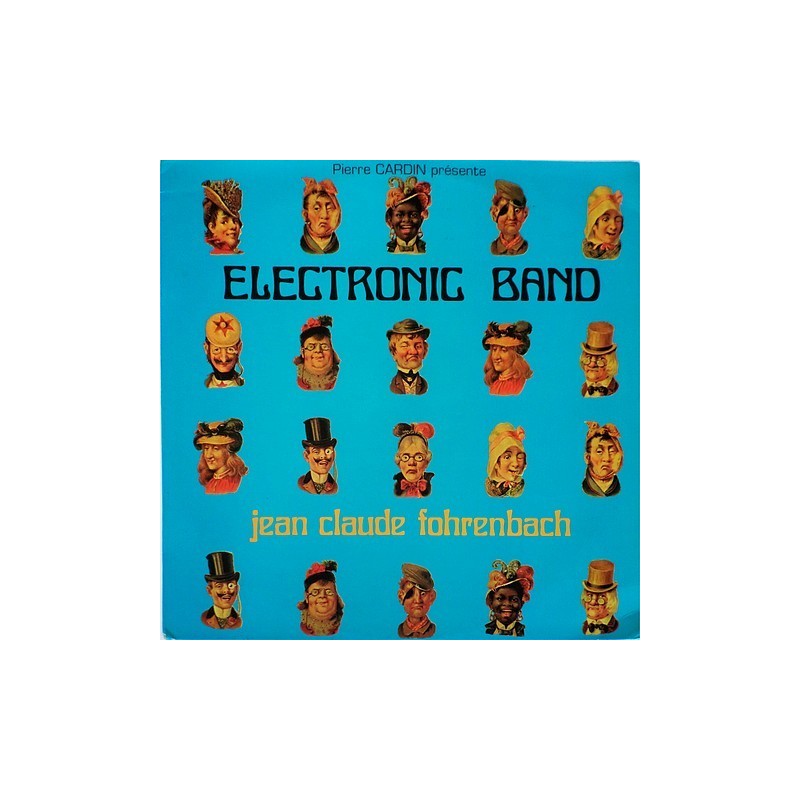 Jean Claude Fohrenbach - Electronic Band CAR 336
