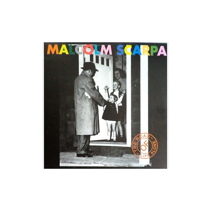 Malcom Scarpa - The road of life alone HOF-001-LP