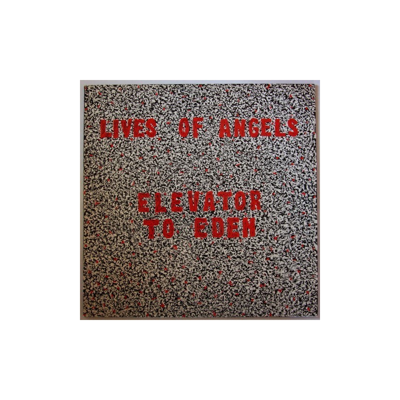 Lives of angels - Elevator to eden FIRE LP2