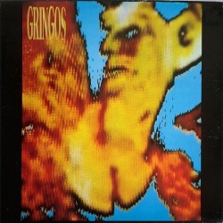 Gringos - Gringos MI -001-LP