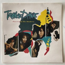 Trance Dance - Dancing in the Shadows CBS 4606241